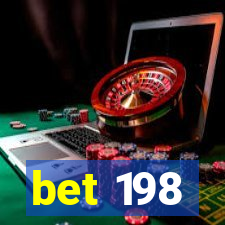 bet 198